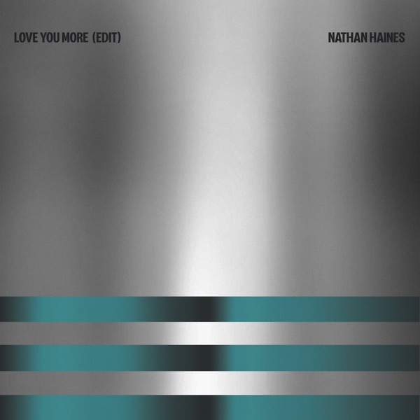 Love You More (Edit) - Single album cover