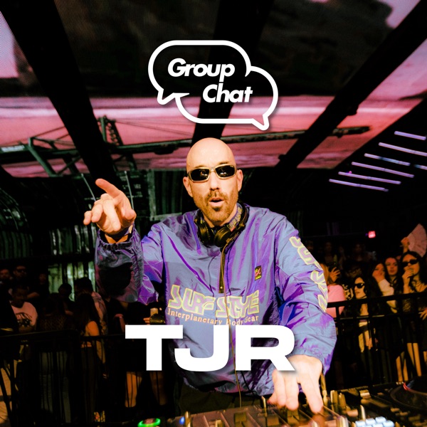 Group Chat Club: TJR in Los Angeles, 2024 (DJ Mix) album cover