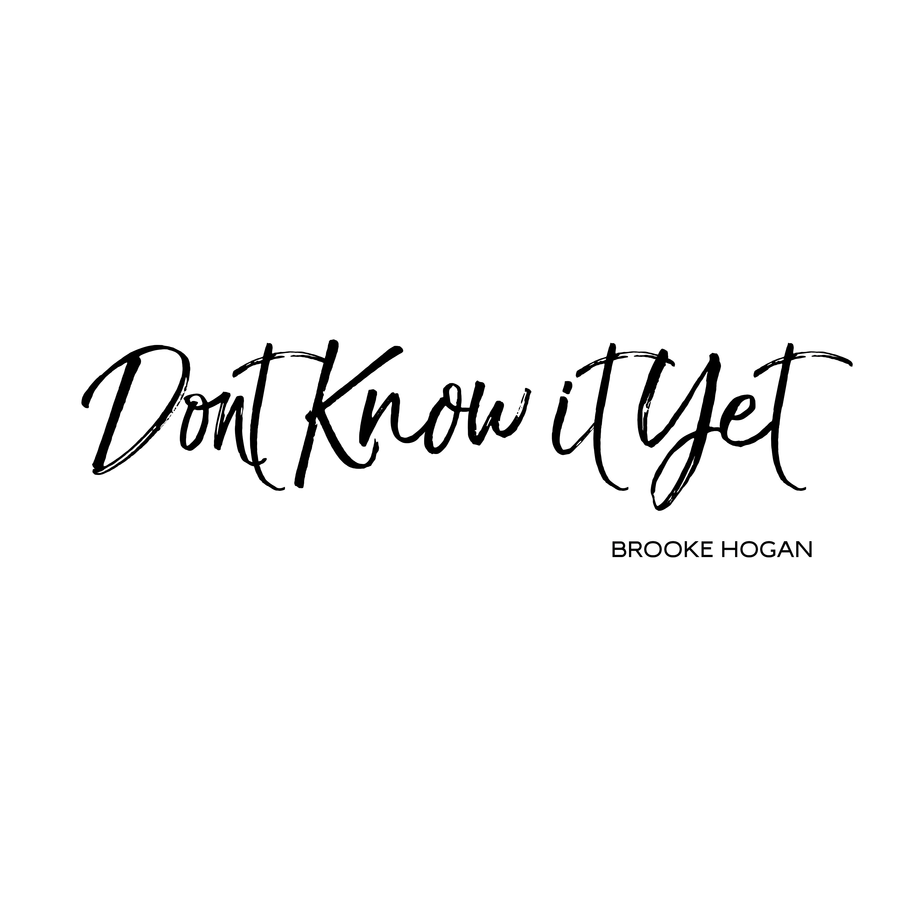 Dont Know it Yet - Single album cover