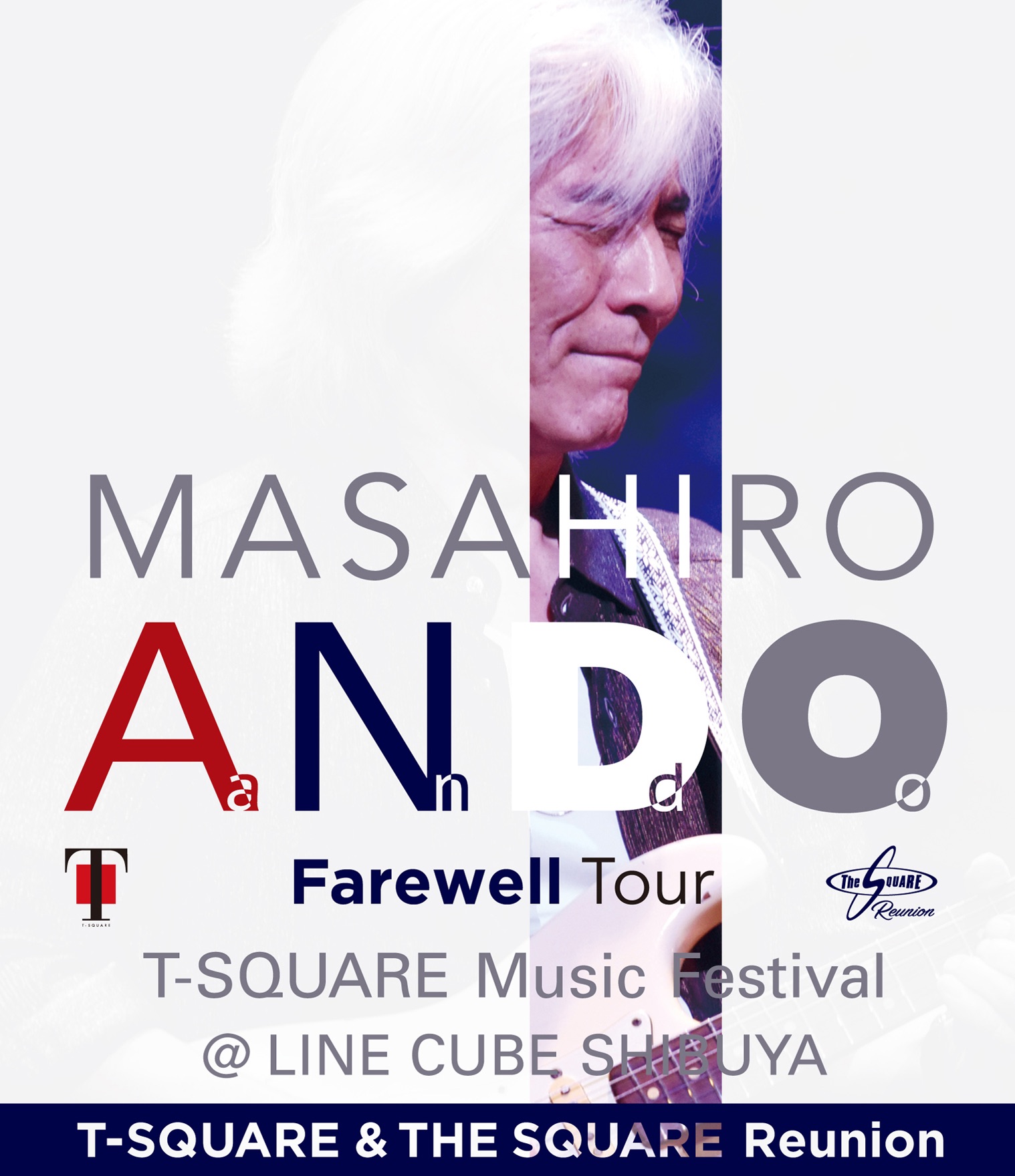 【 LIVE & DOCUMENT 】Masahiro Ando Farewell Tour " T-SQUARE Music Festival @LINE CUBE SHIBUYA" yori〜 ( album cover