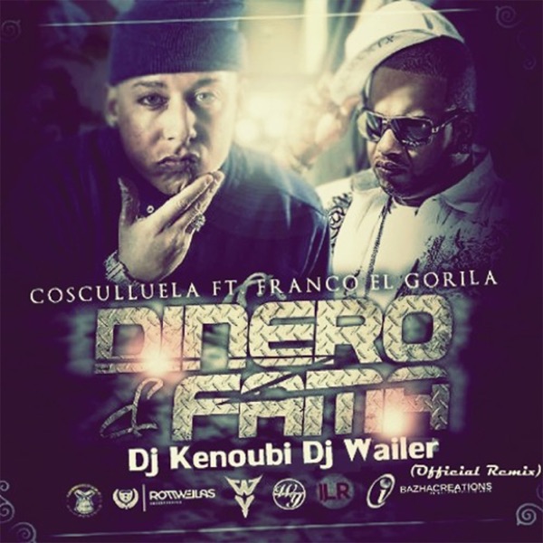 Dinero & Fama (feat. Franco "El Gorilla") - Single album cover