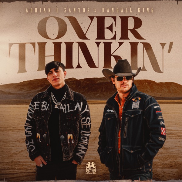 Over Thinkin' - Single album cover