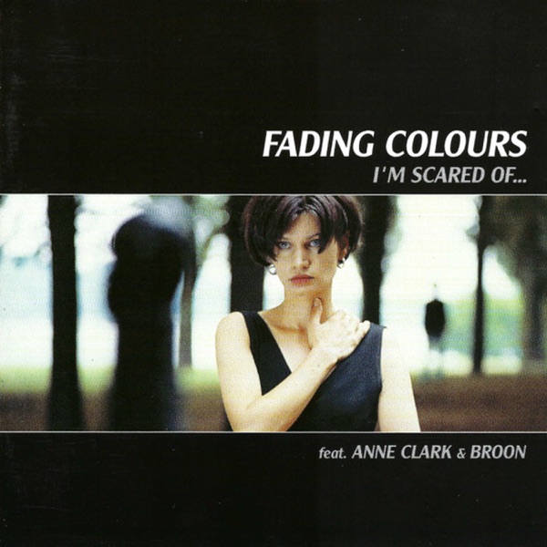 I'm Scared Of album cover