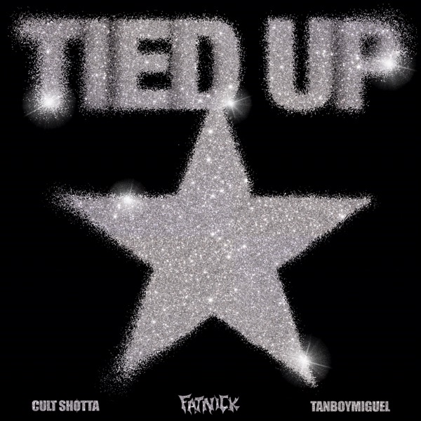 TIED UP (feat. Tanboymiguel) - Single album cover