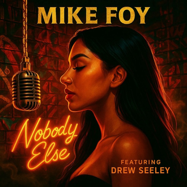 Nobody Else (feat. Drew Seeley) - Single album cover