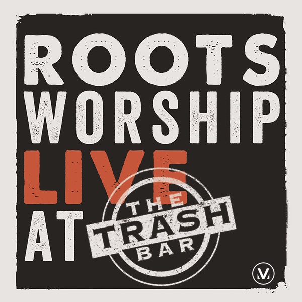 Roots Worship (Live) album cover