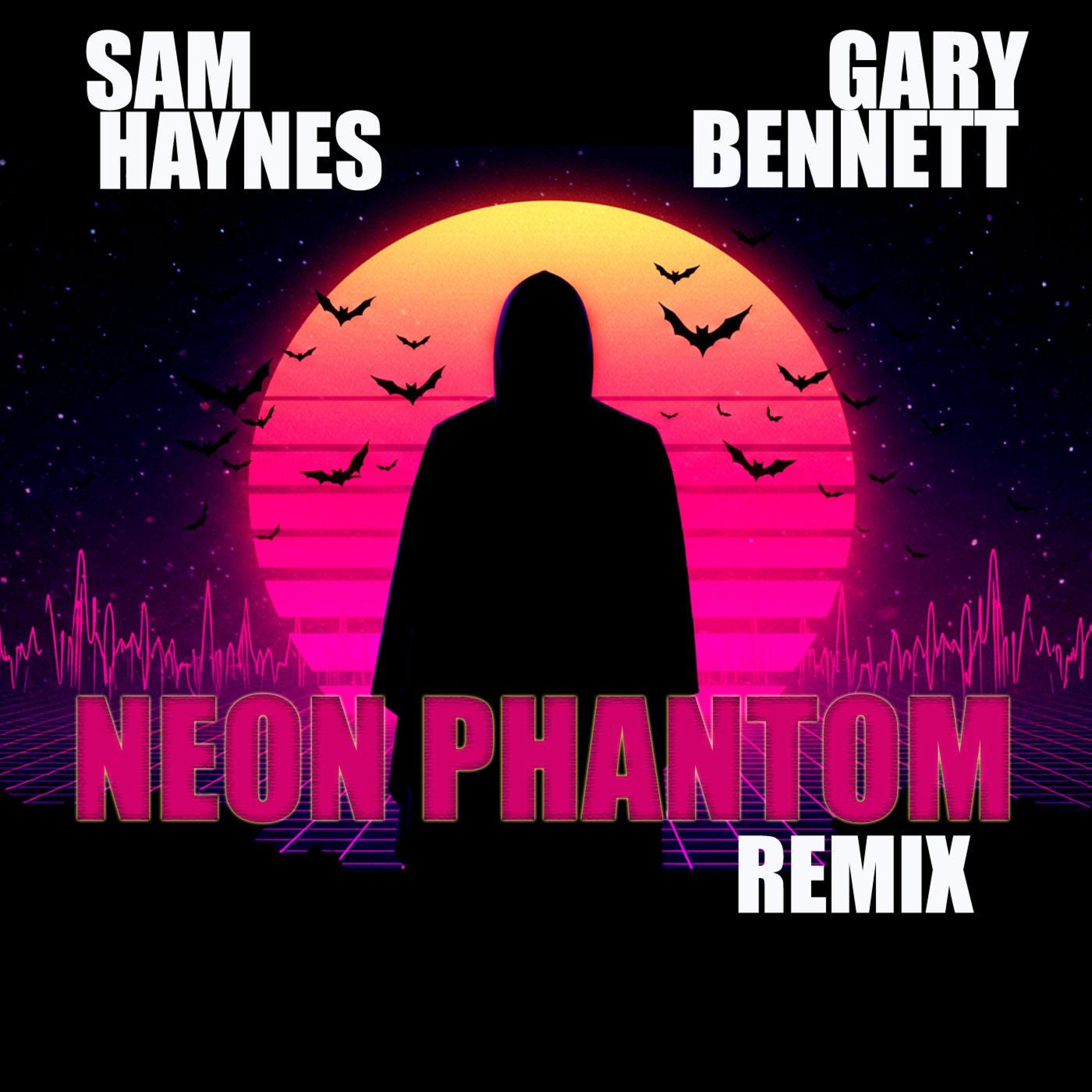 Neon Phantom (remix) [feat. Gary Bennett] - Single album cover