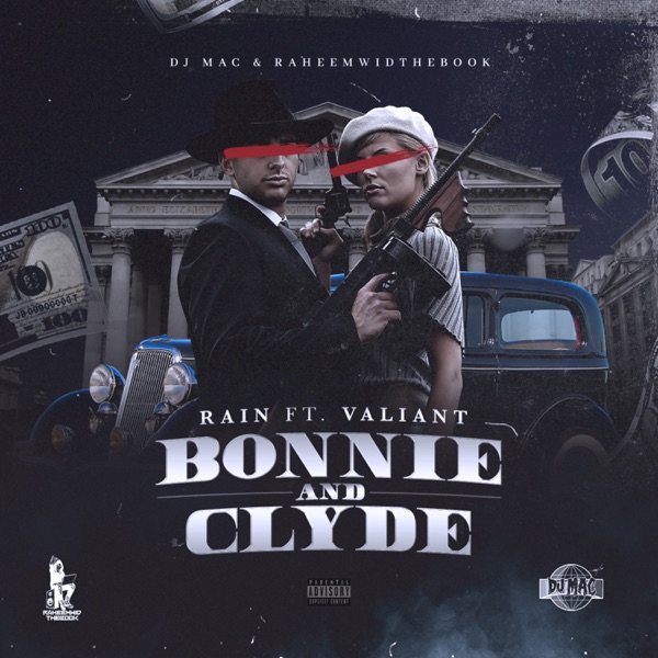 Bonnie and Clyde (feat. Valiant) - Single album cover
