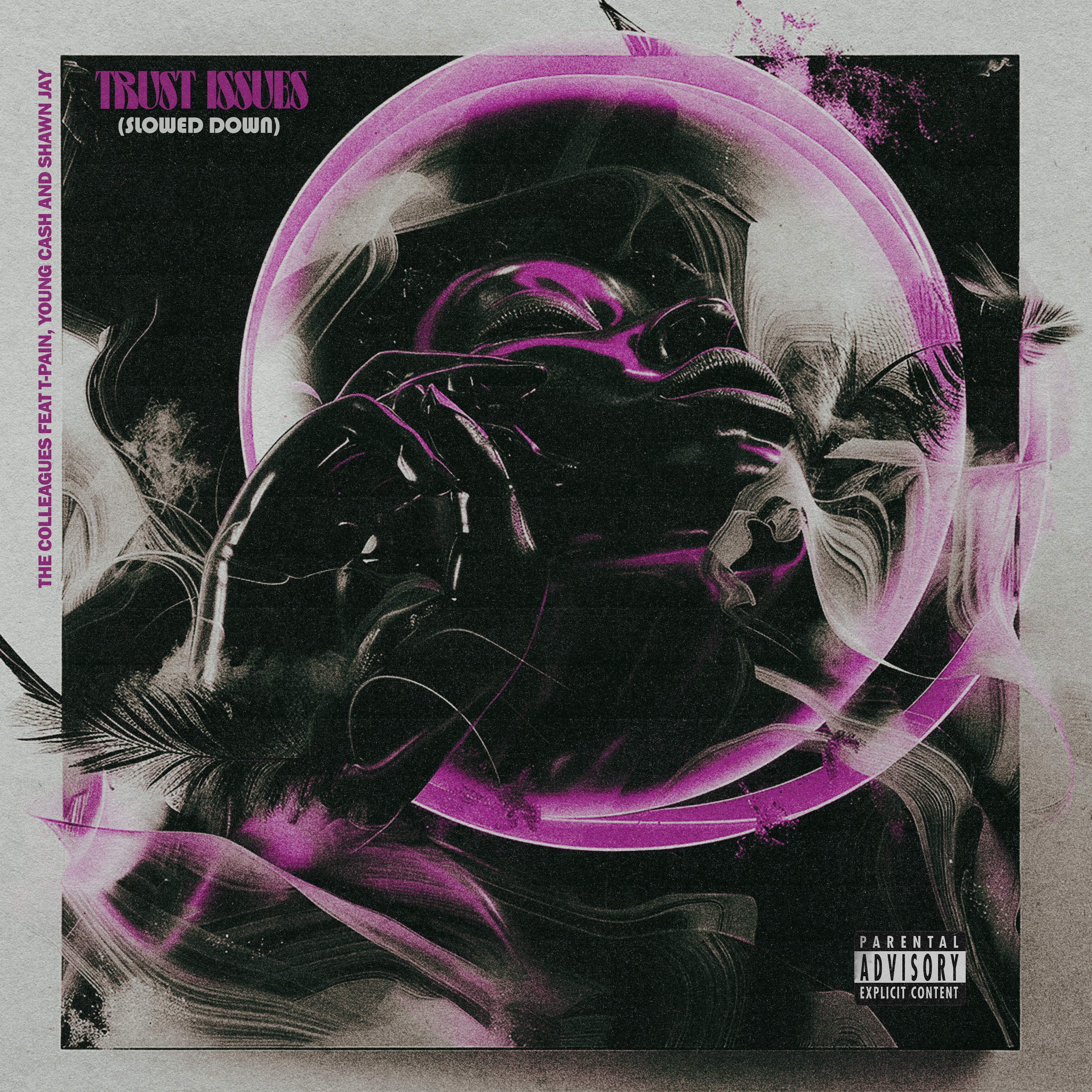 Trust Issues (Slowed Down) [feat. T-Pain, Young Cash & Shawn Jay] - Single album cover