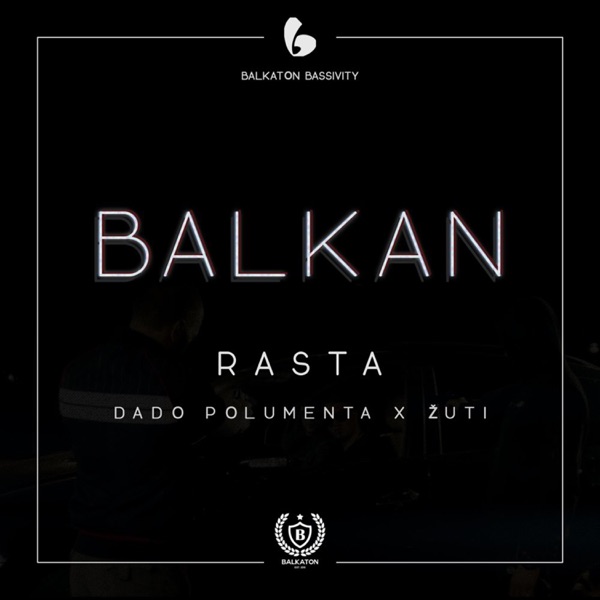 Balkan(feat. Dado Polumenta & Zuti) [feat. Žuti & Dado Polumenta] - Single album cover