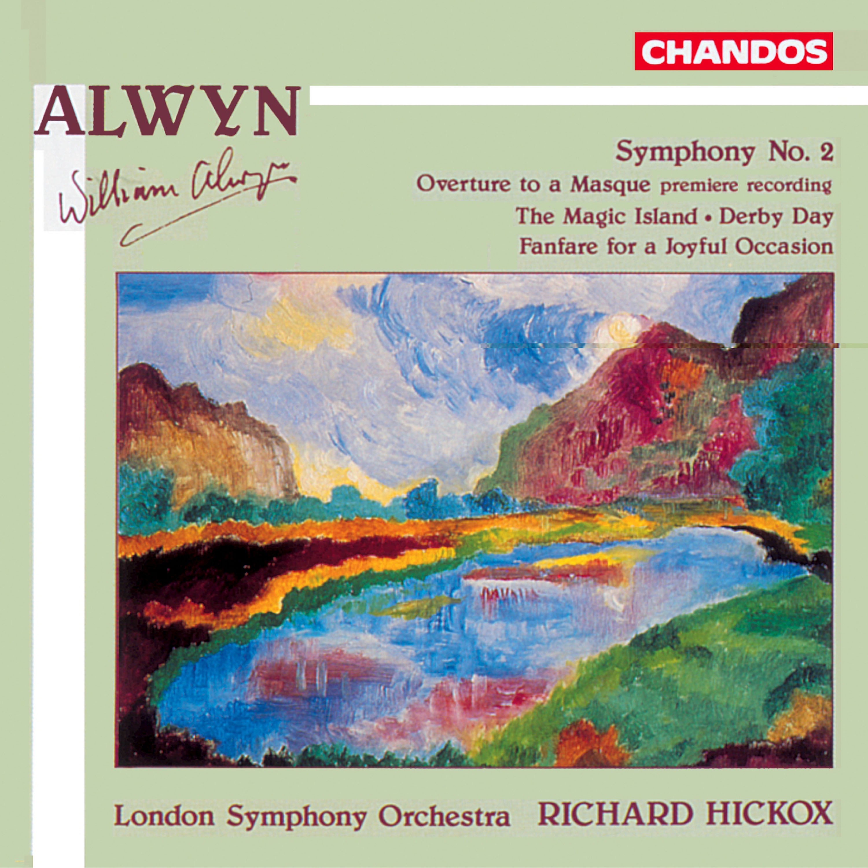 Alwyn: Symphony No. 2, Overture to a Masque & Other Orchestral Works album cover