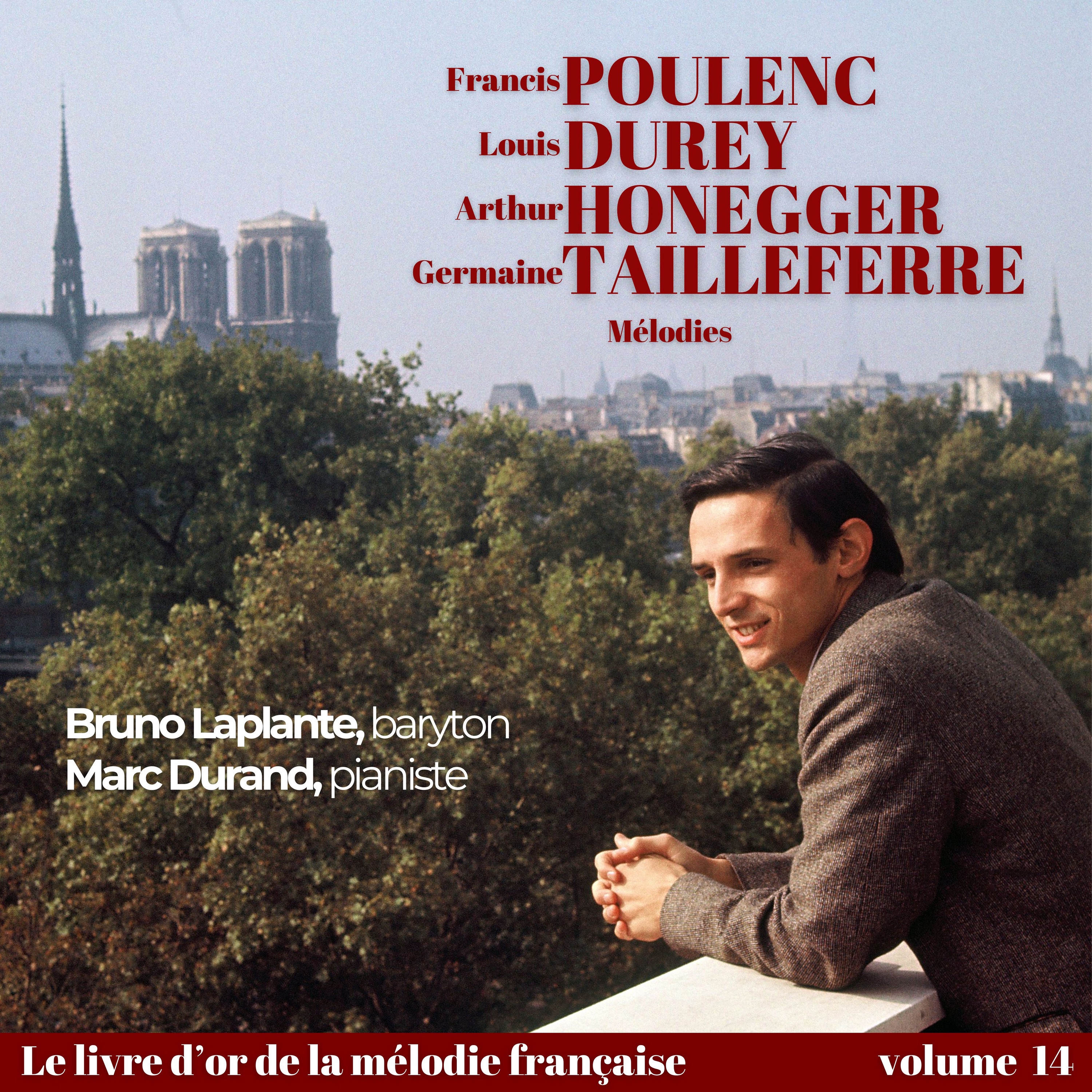 Francis POULENC, Louis DUREY, Arthur HONEGGER, Germaine TAILLEFERRE - Mélodies (with Marc Durand) album cover