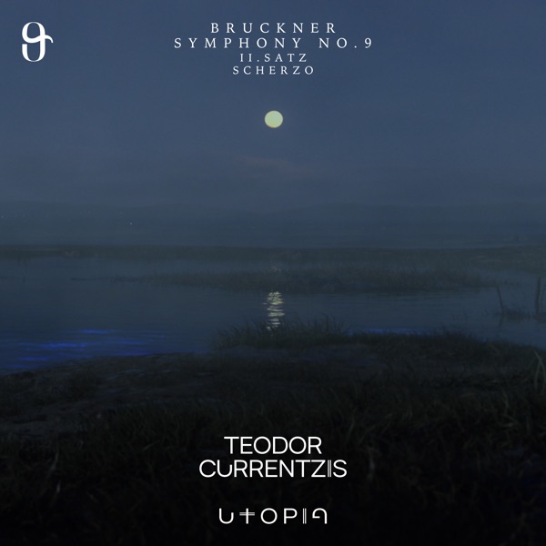 Bruckner: Symphony No. 9 in D Minor, WAB 109/143: II. Scherzo. Bewegt, lebhaft - Trio. Schnell - EP album cover
