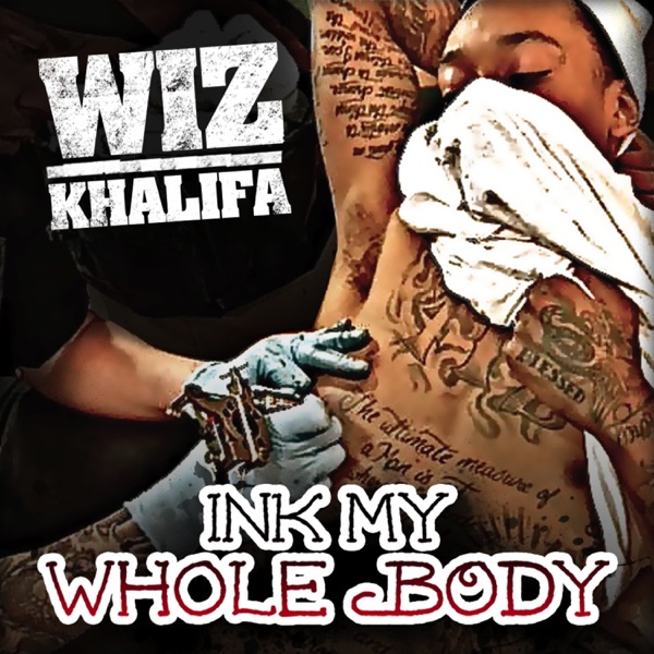 Ink My Whole Body - Single album cover