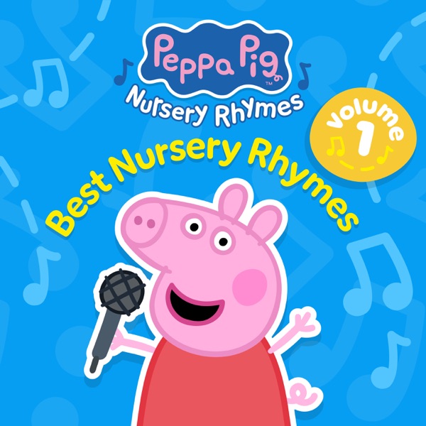 Peppa Pig Best Nursery Rhymes, Vol. 1 album cover