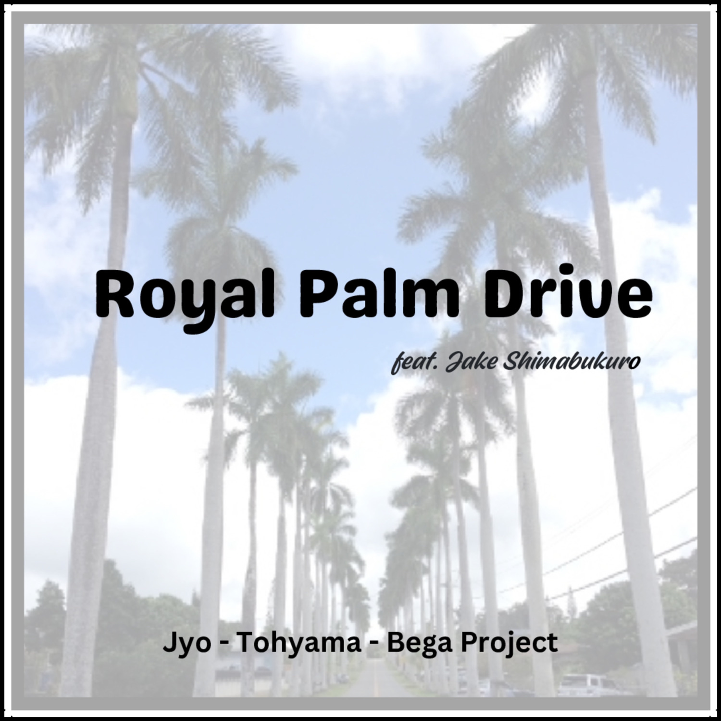 Royal Palm Drive (feat. Jake Shimabukuro) - Single album cover