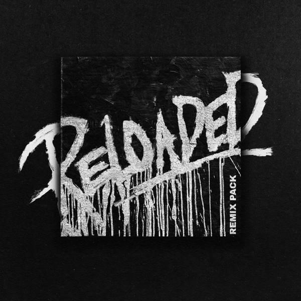RELOADED (Remix Pack) - Single album cover