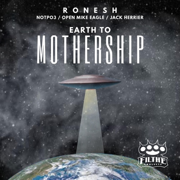 Earth To Mothership (feat. Po3, Open Mike Eagle & Jack Herrier) - Single album cover