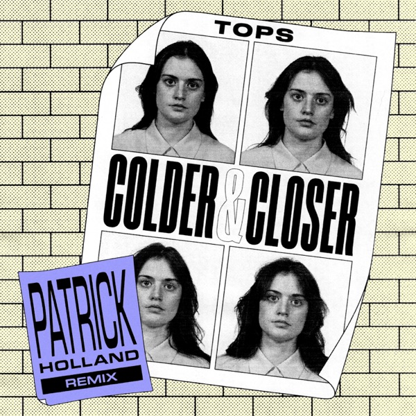 Colder & Closer (Patrick Holland Remix) - Single album cover