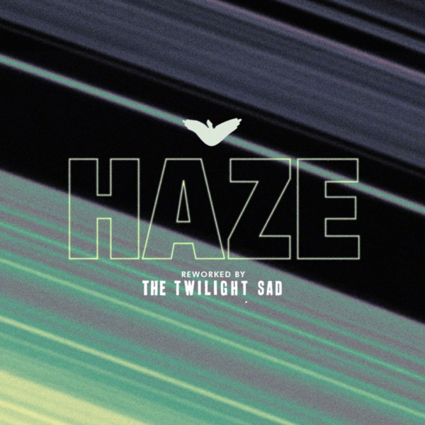 Haze (The Twilight Sad Remix) [feat. The Twilight Sad] - Single album cover