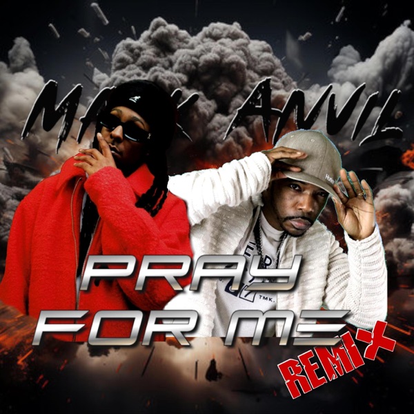 Pray For Me (feat. 1K Phew) [remix] - Single album cover