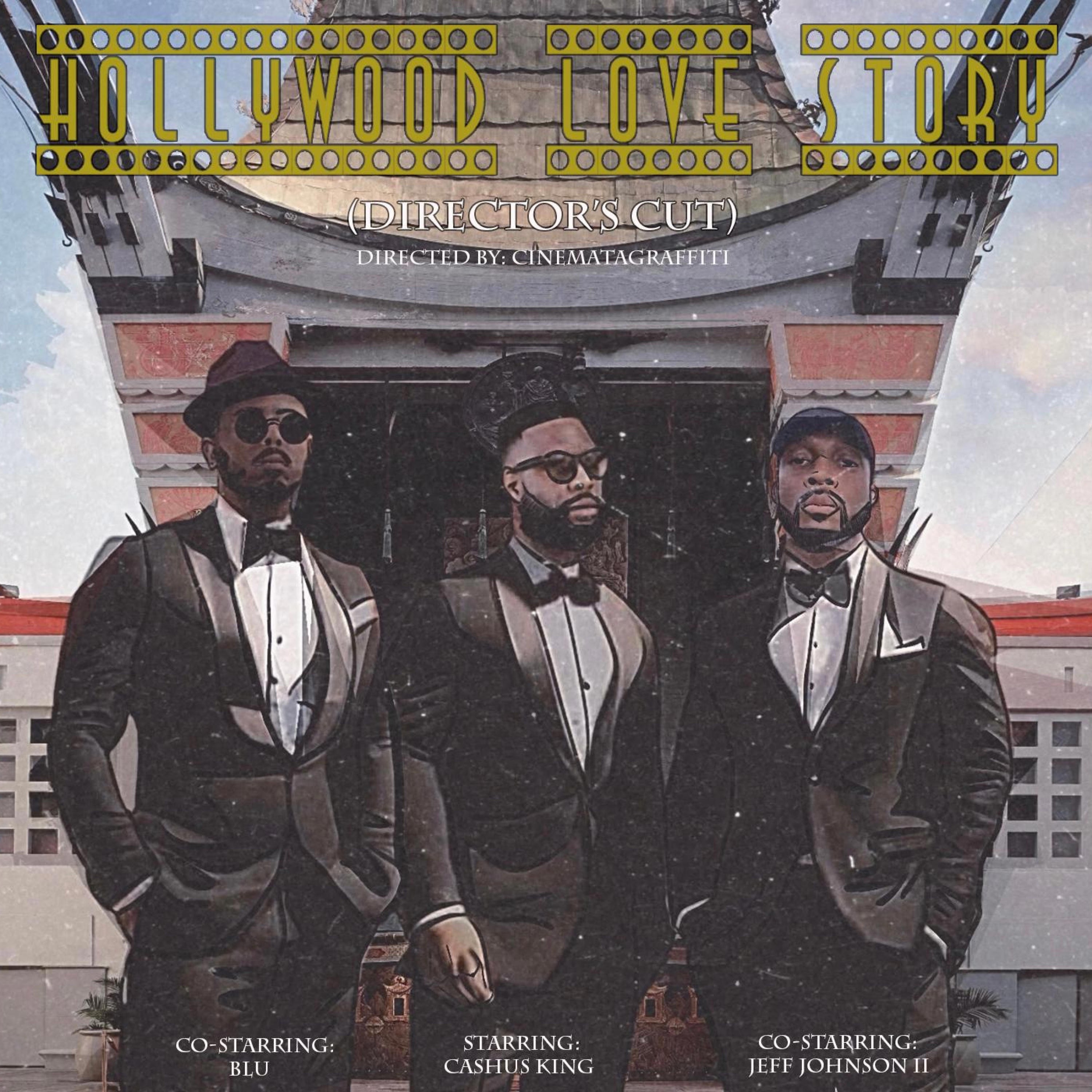 Hollywood Love Story (Director's Cut) (feat. Cinematagraffiti) - Single album cover