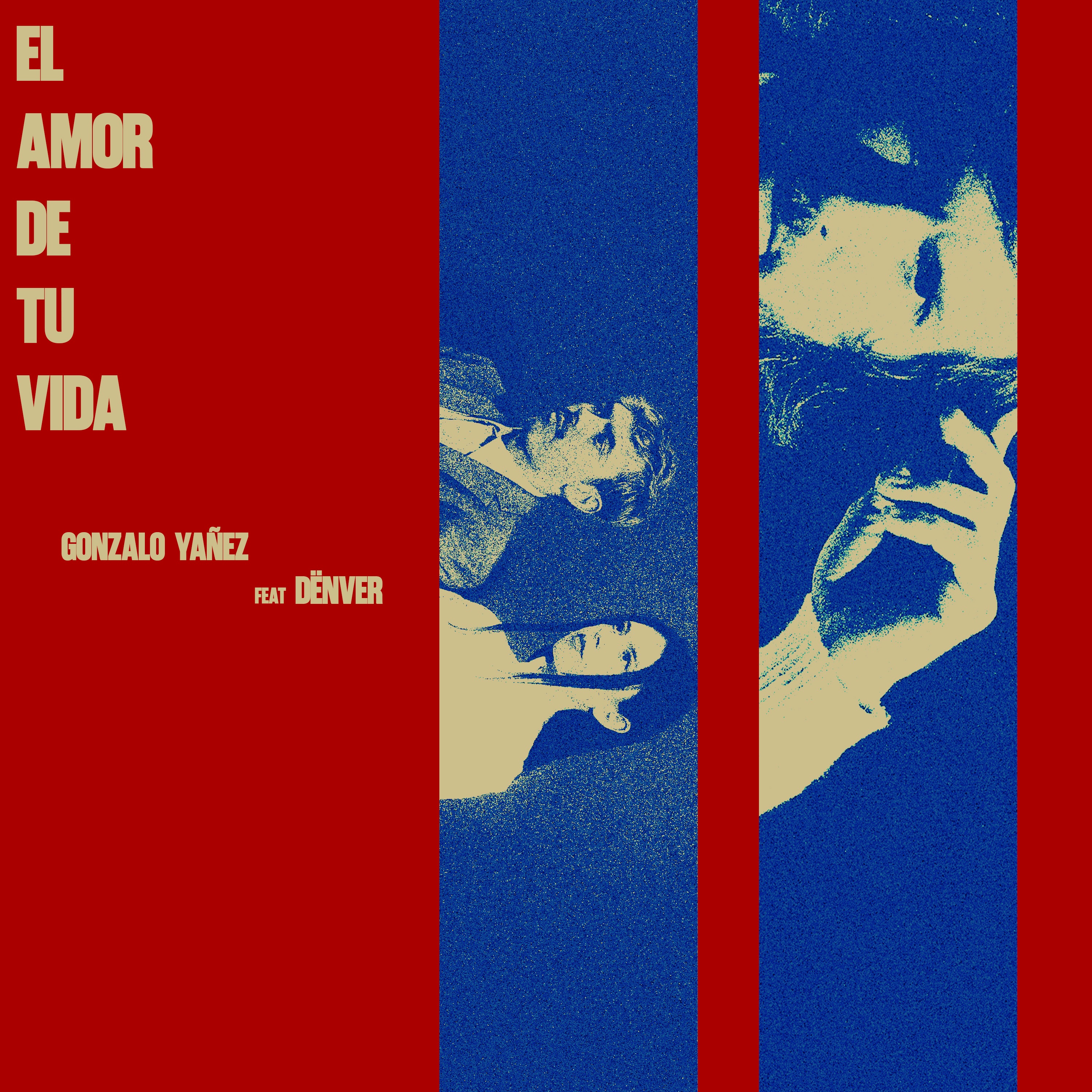 El amor de tu vida (feat. Dënver) - Single album cover