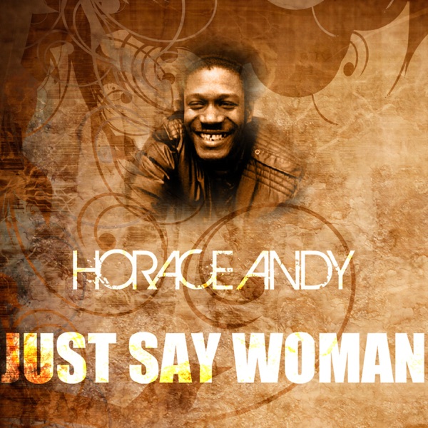 Just Say Woman - Single album cover