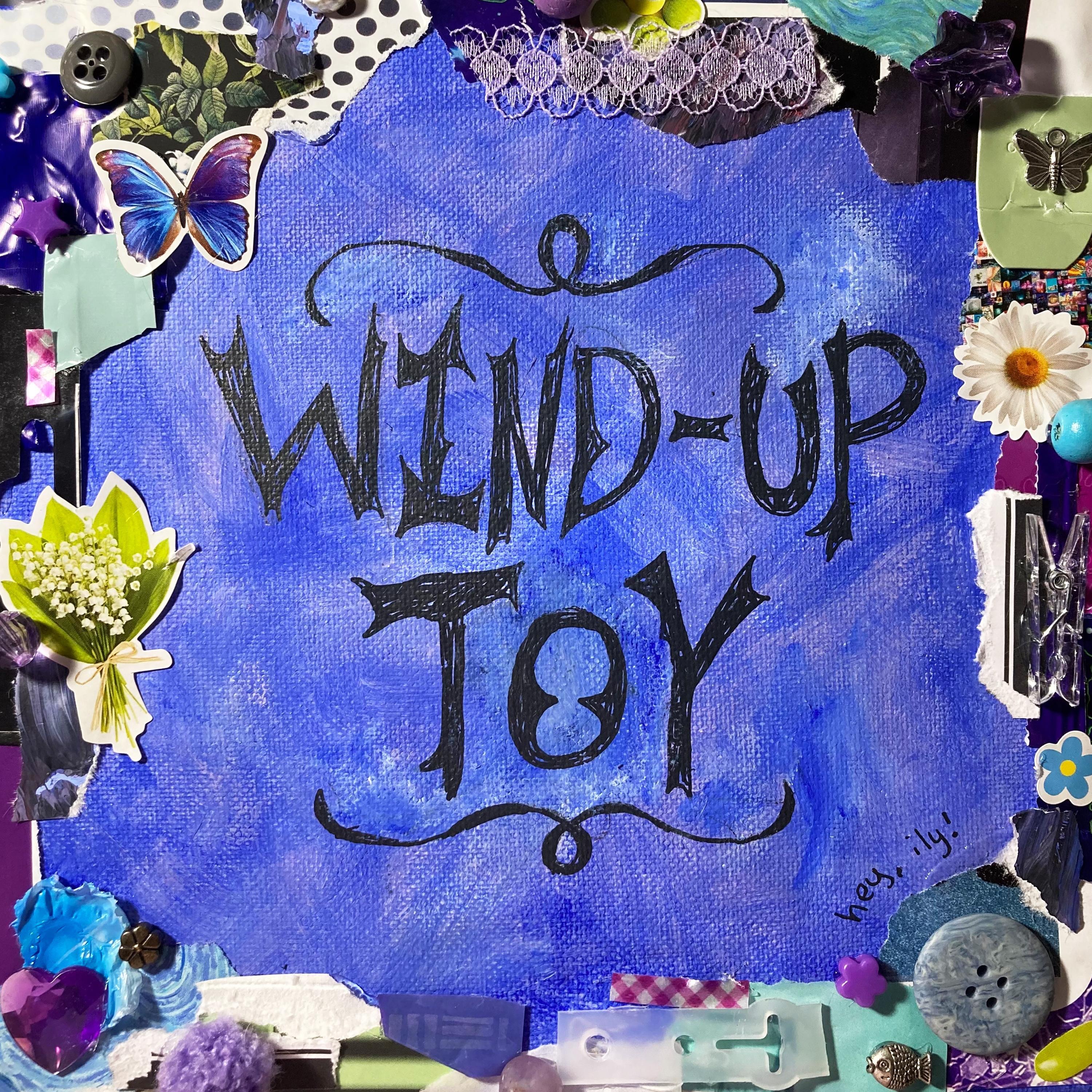 Wind-Up Toy - Single album cover