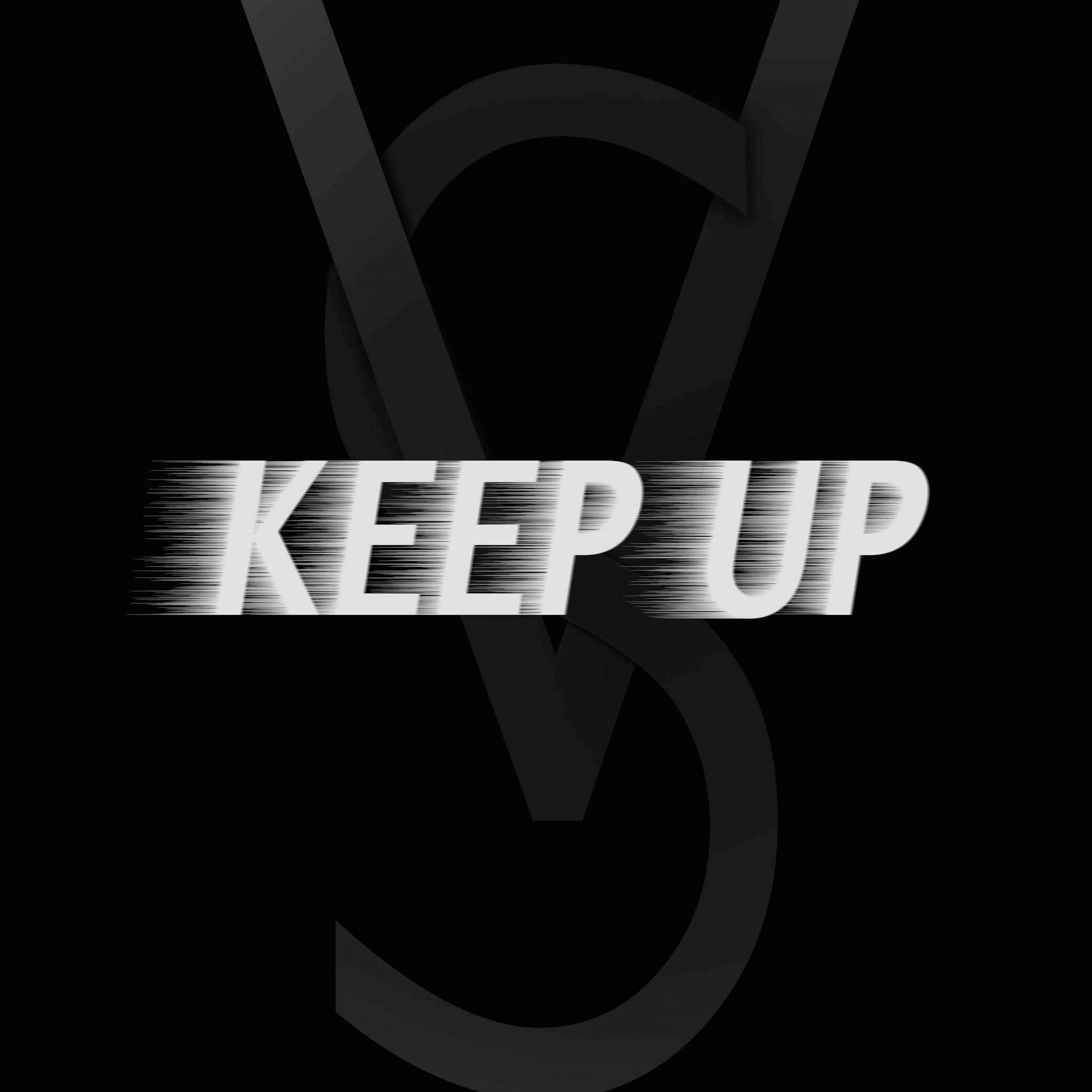Keep Up - Single album cover