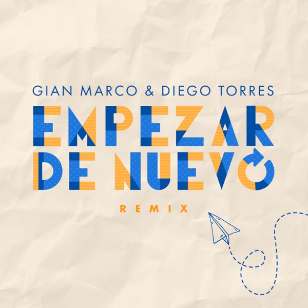 Empezar de Nuevo (Remix) - Single album cover