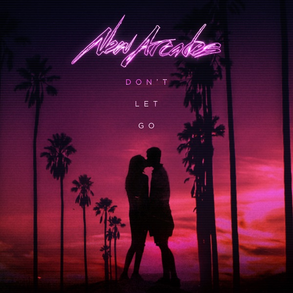 Don't Let Go (feat. Chloe Pamplin) - Single album cover