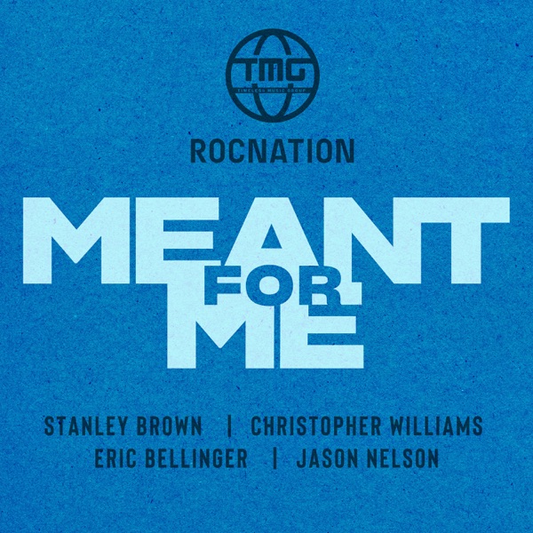 MEANT FOR ME (feat. Eric Bellinger) - Single album cover