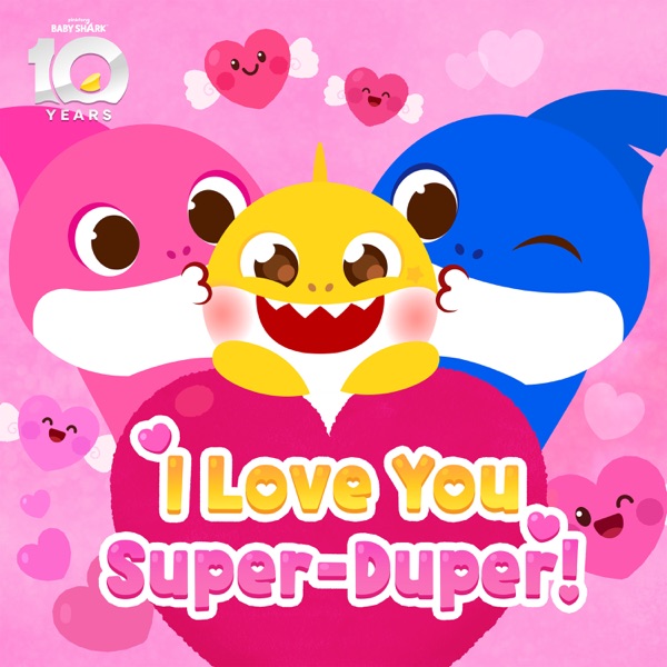 I Love You Super-Duper! - Single album cover