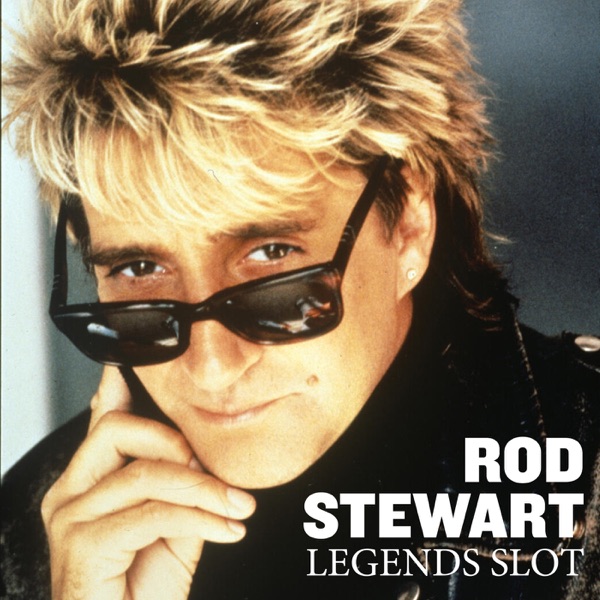 Rod Stewart: Legends Slot album cover