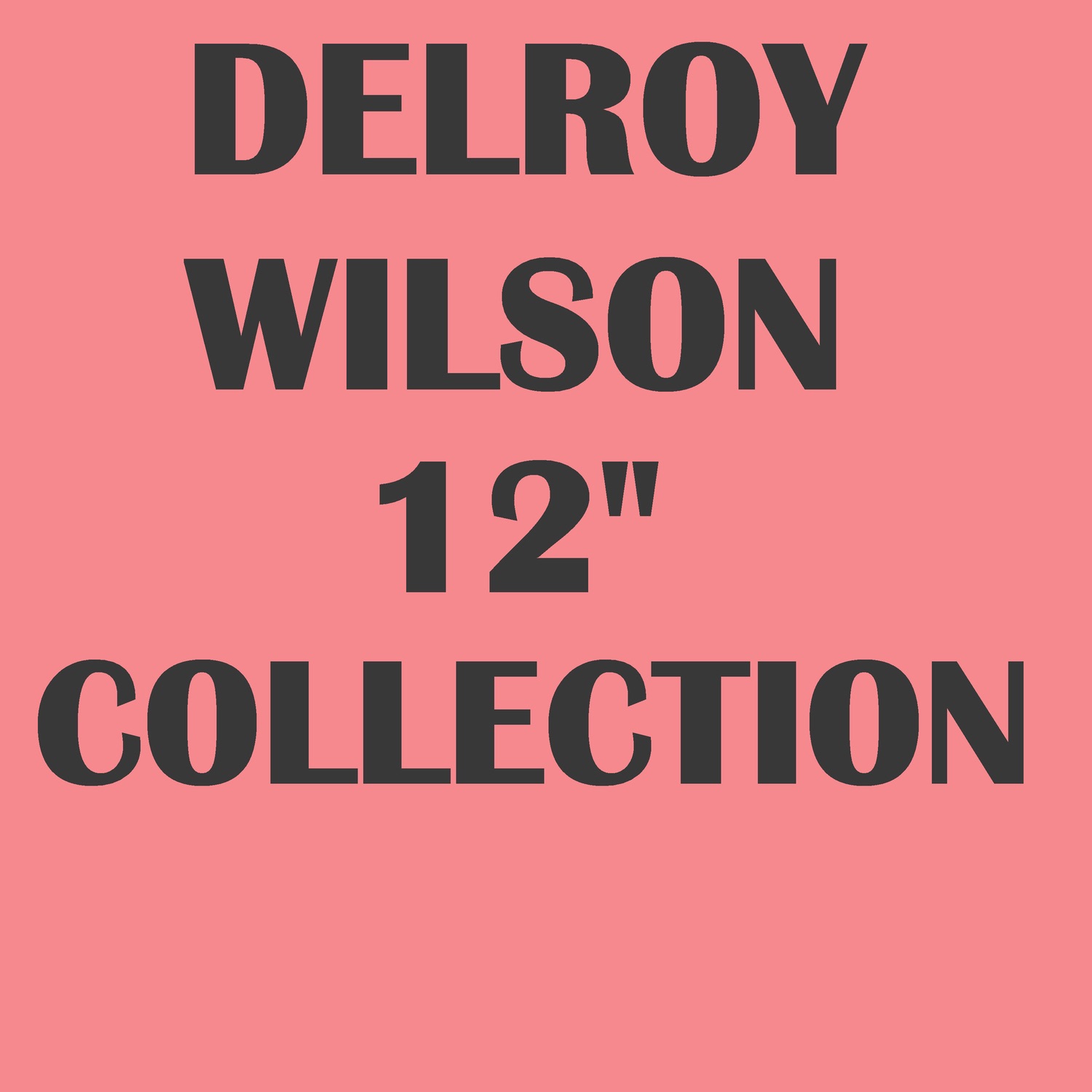Delroy Wilson 12" Collection album cover