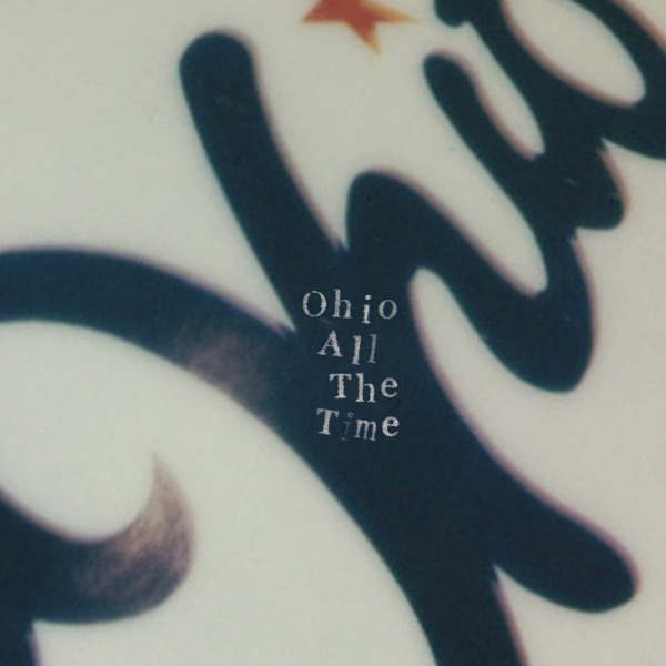 Ohio All the Time - Single album cover