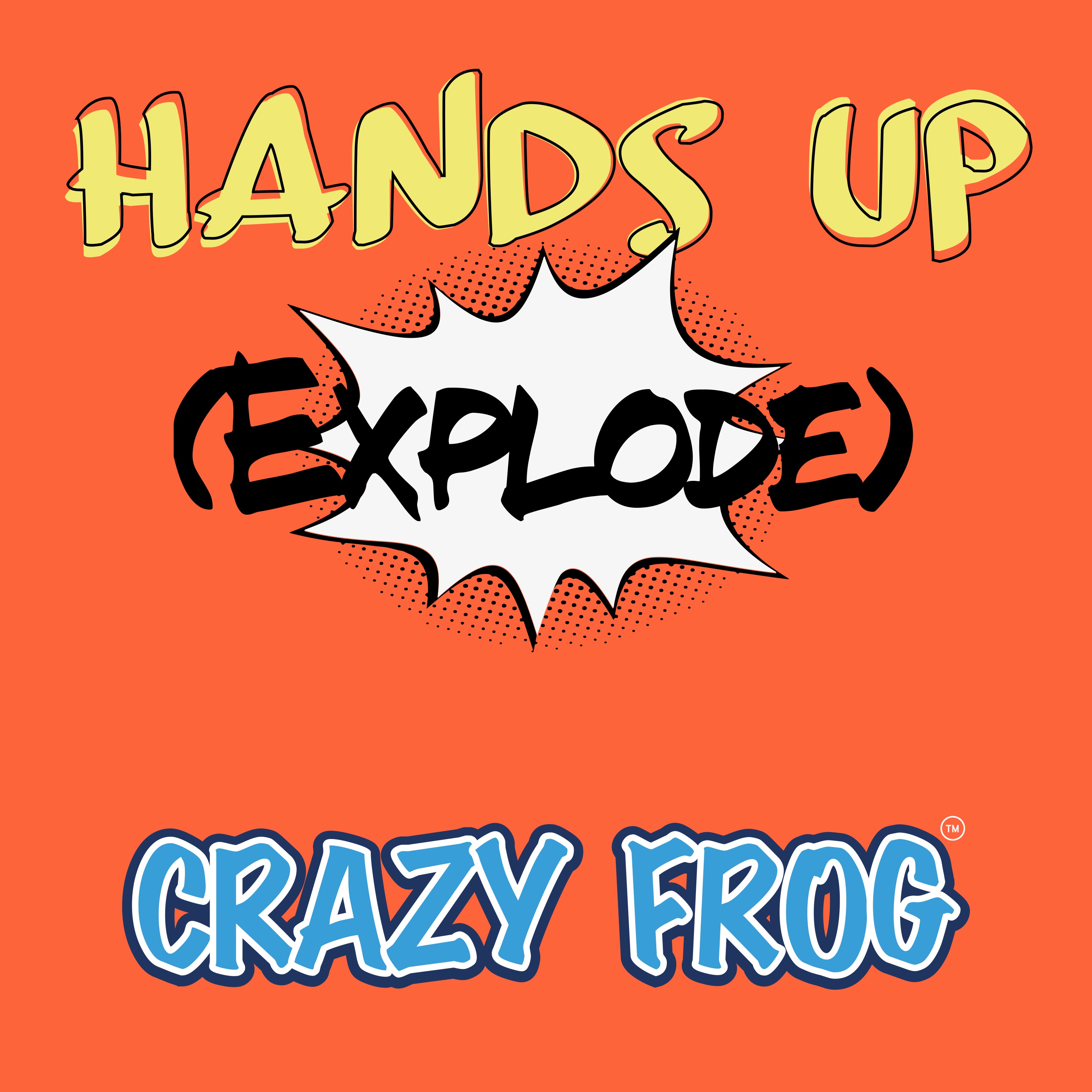 Hands Up (Explode) - Single album cover