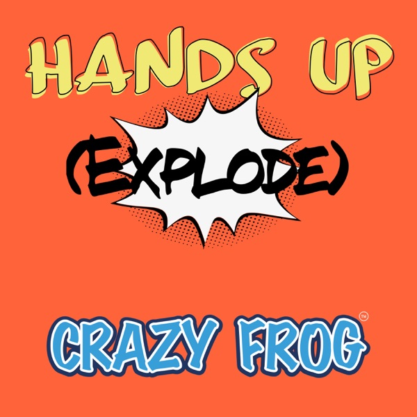 Hands Up (Explode) - Single album cover