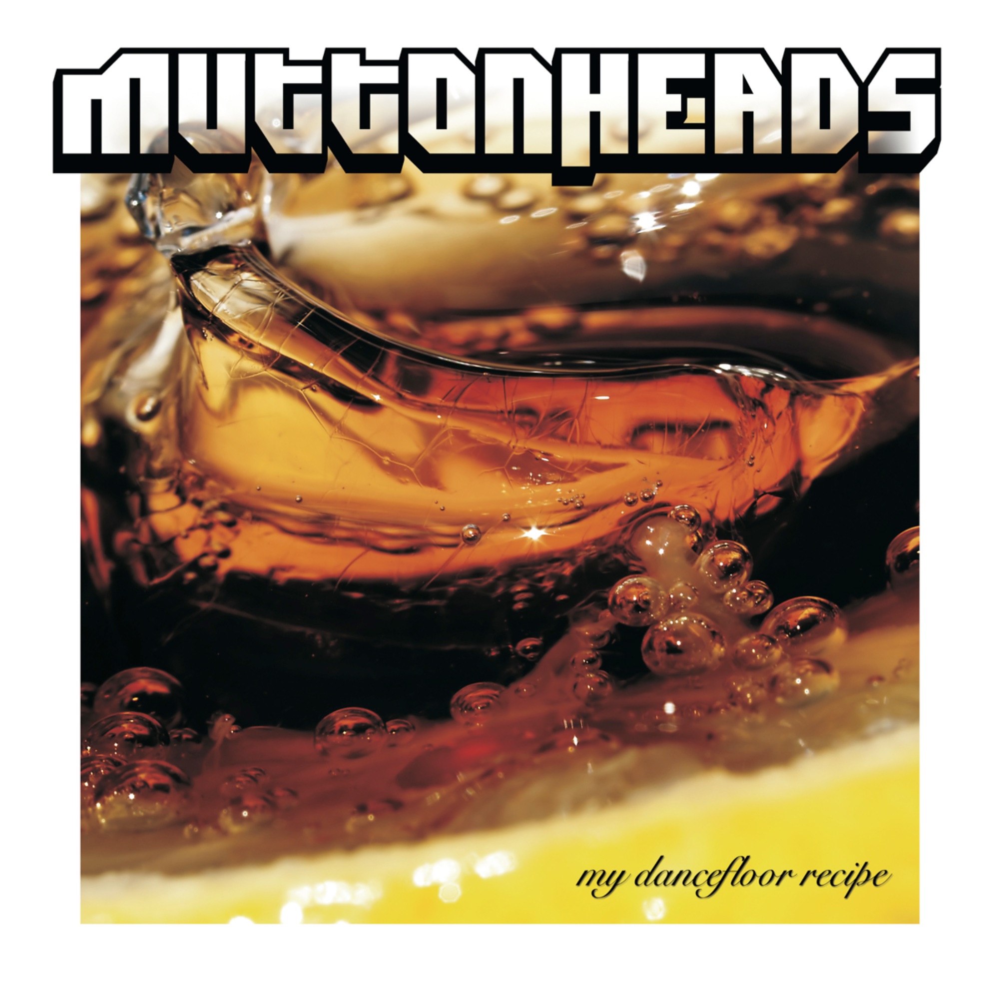 My Dancefloor Recipe - EP album cover