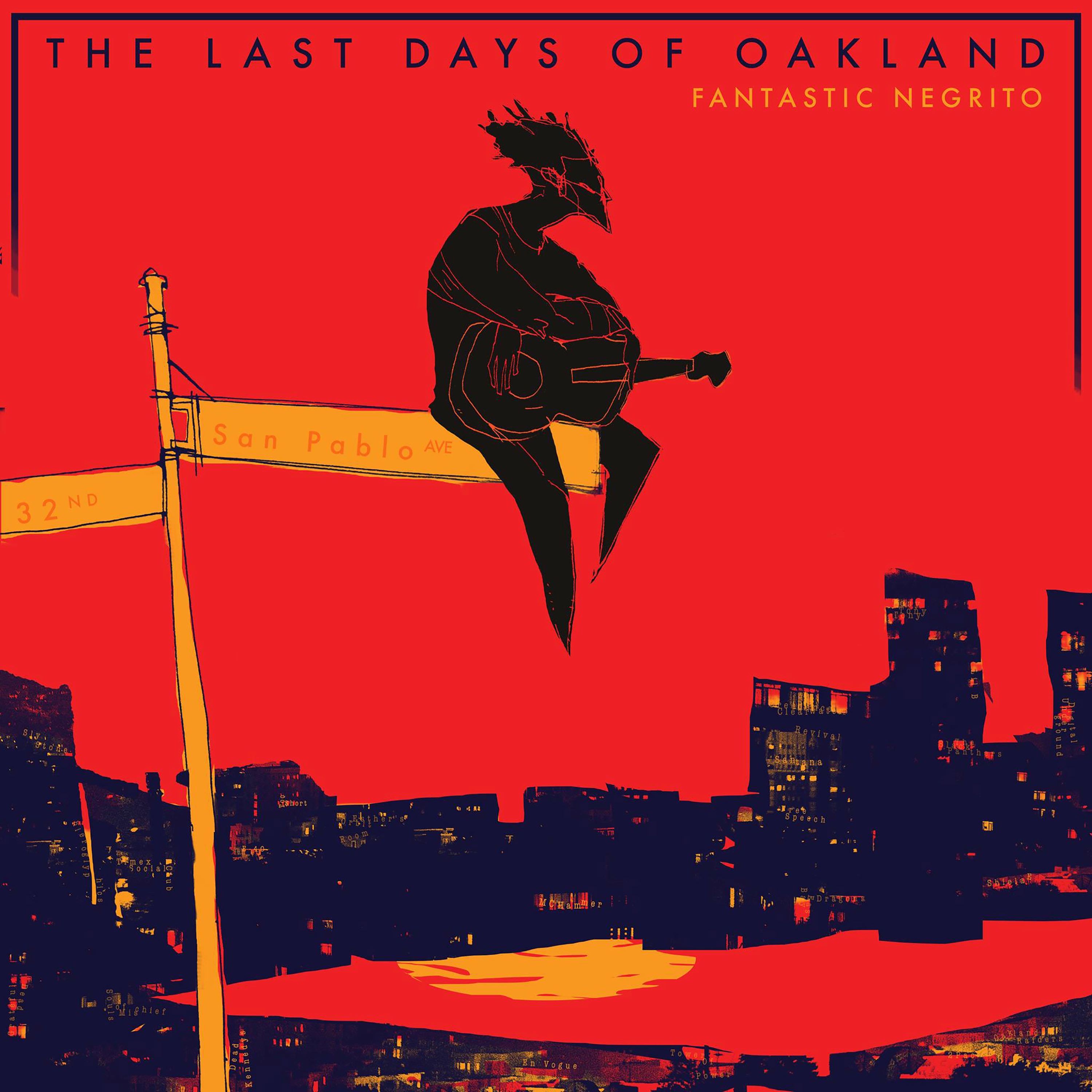 The Last Days of Oakland album cover