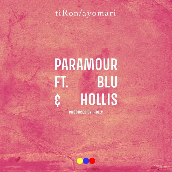 Paramour (feat. Hollis, Blu & Holly) - Single album cover