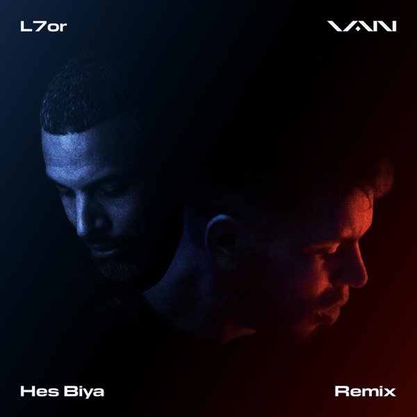 Hes Biya (feat. L7or) [Remix] - Single album cover