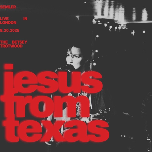 Jesus From Texas (Live) - Single album cover