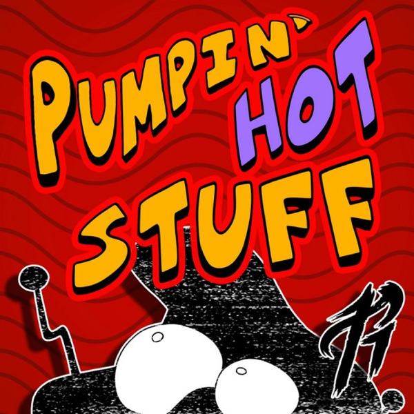 Pumpin' Hot Stuff - Single album cover
