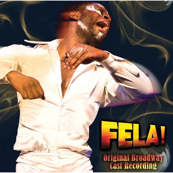 FELA! Original Broadway Cast Recording (feat. Kevin Mambo) album cover