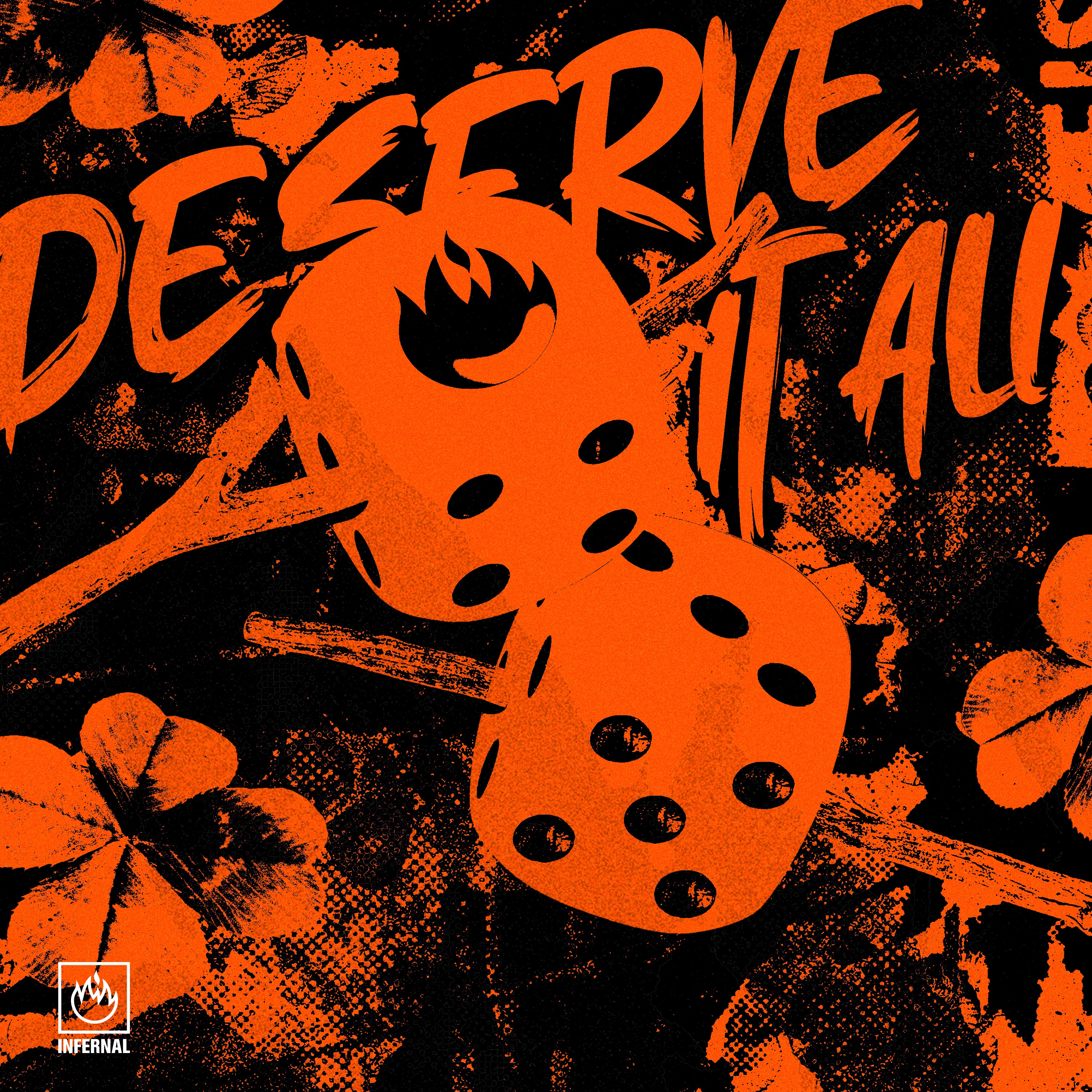 Deserve It All - Single album cover