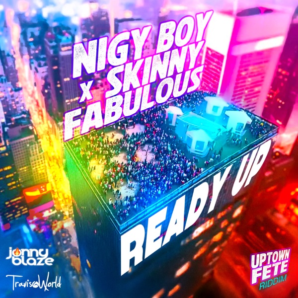 Ready Up (feat. Skinny Fabulous) - Single album cover