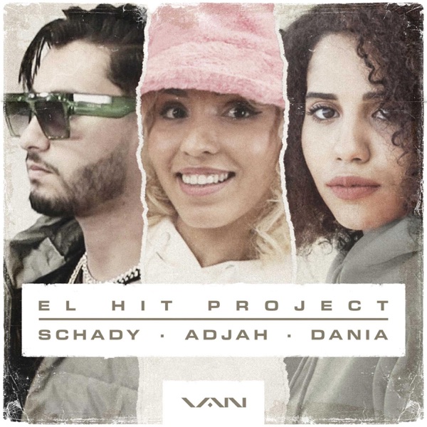 El Hit Project (feat. Schady, Adjah & Dania) - Single album cover