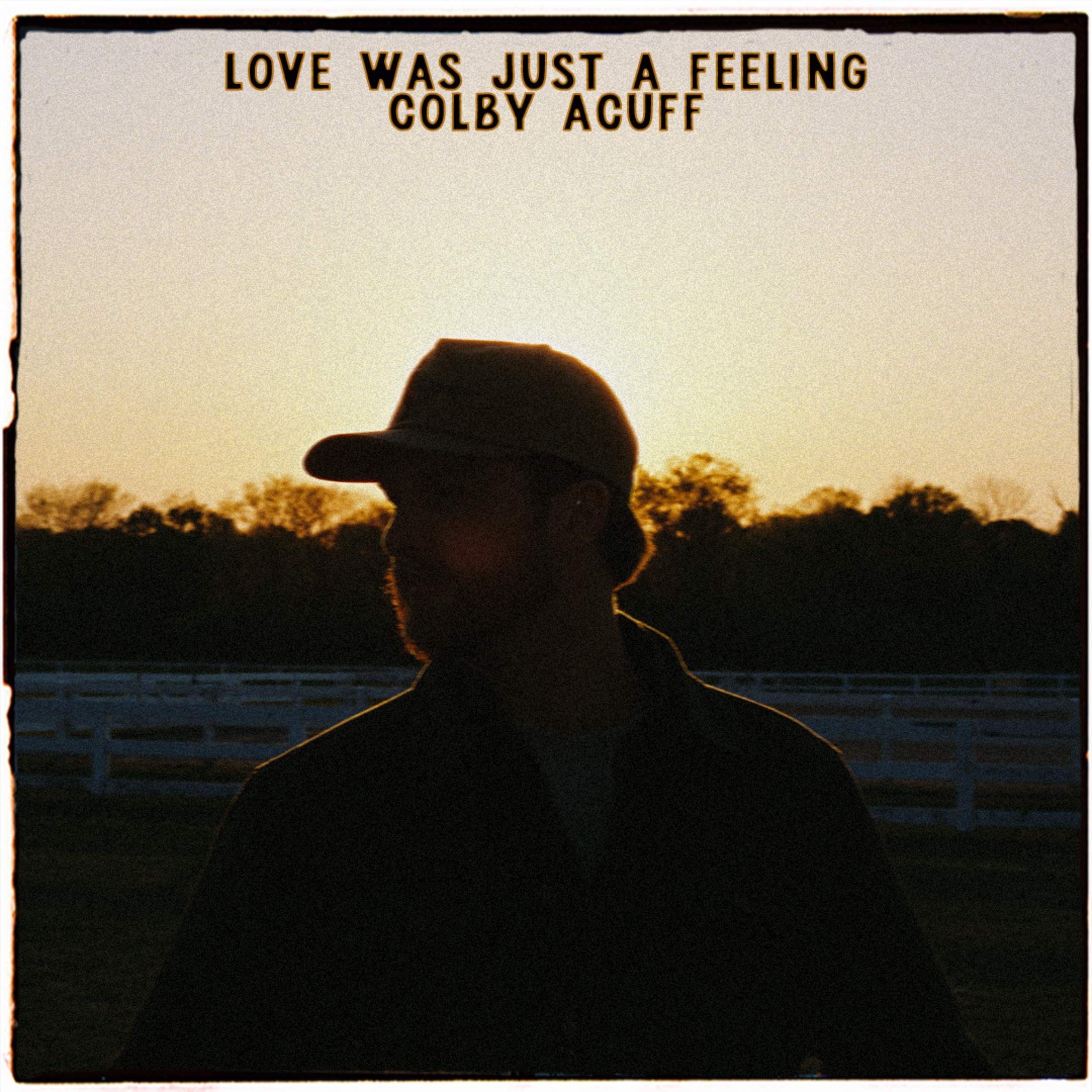 Love Was Just a Feeling - Single album cover